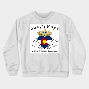 Judy's Hope Rescue T-Shirt Crewneck Sweatshirt